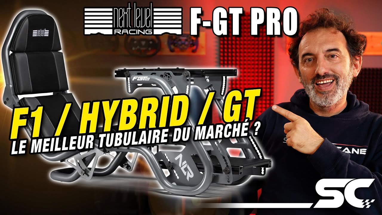 Test du F-GT Pro de Next Level Racing : un chassis tubulaire pour le simracing F1, GT et Hybride