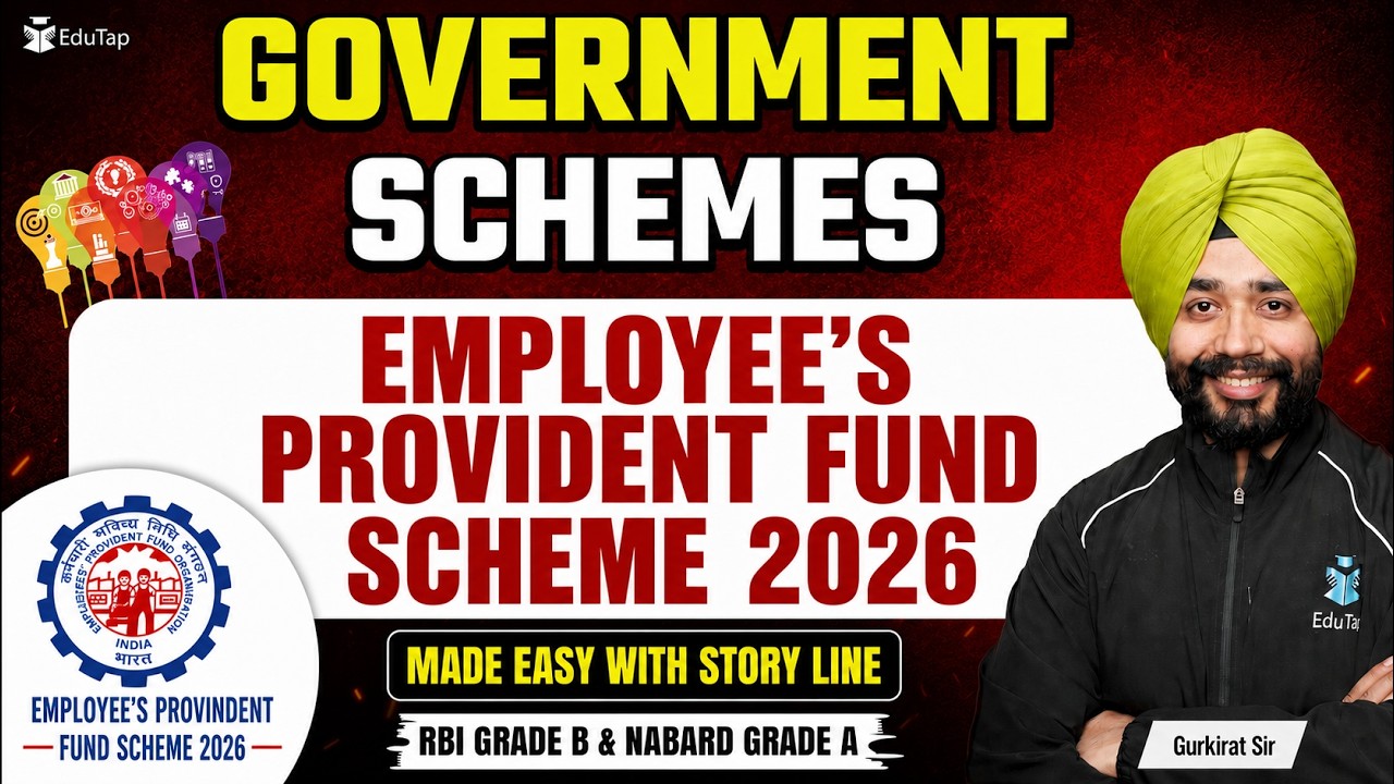 Employee's Provident Fund Scheme 2026 | Important Govt Schemes for RBI Grade B & NABARD Grade A 2026