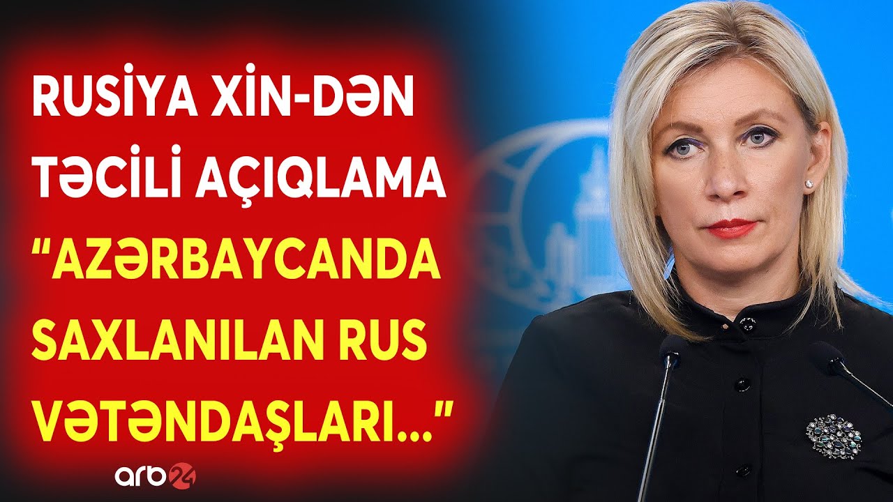 SON DƏQİQƏ! Rusiya XİN-dən TƏCİLİ AÇIQLAMA - 