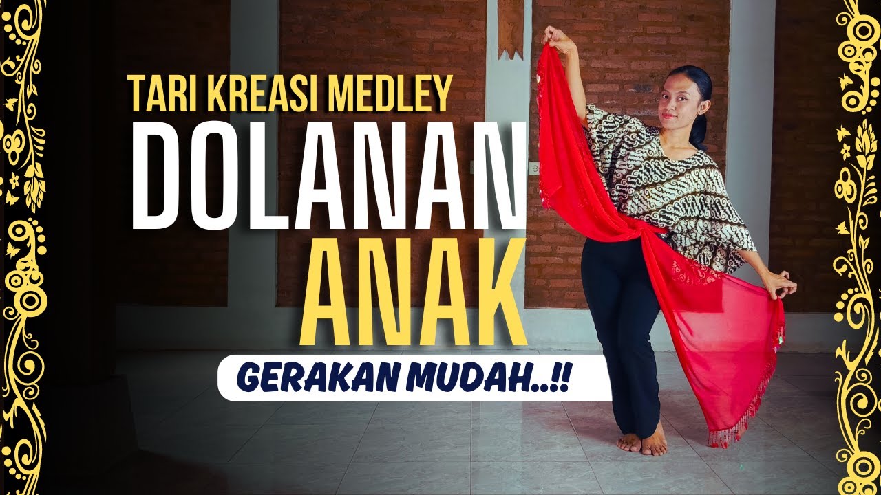 Tari DOLANAN ANAK Permainan Tradisional - Tari Kreasi Medley Jawa Tengah Mudah untuk Paud TK SD