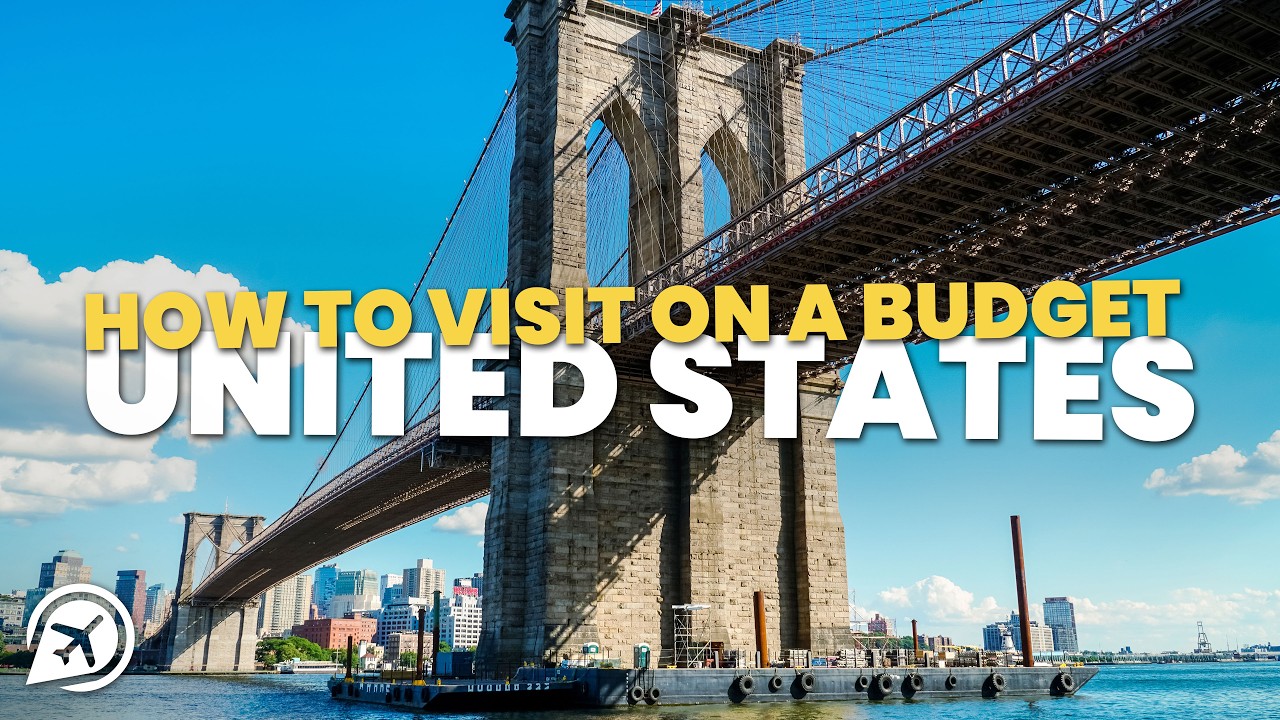 How to Visit the US on a Budget