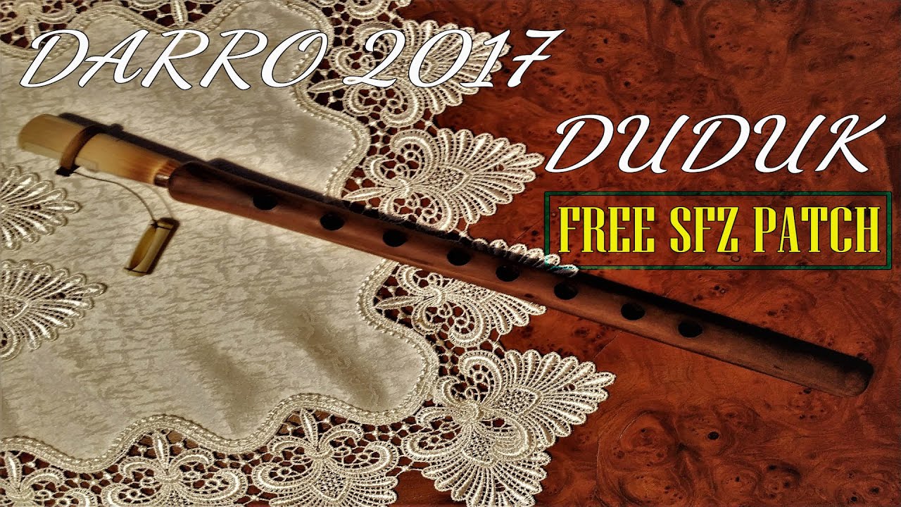 Darro2017Duduk sfz - free duduk sfz