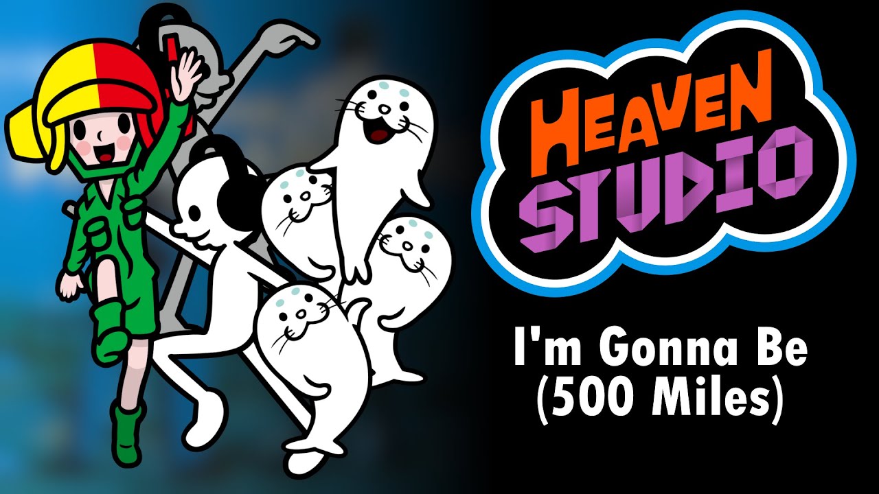 Heaven Studio Custom Remix: I'm Gonna Be (500 Miles)