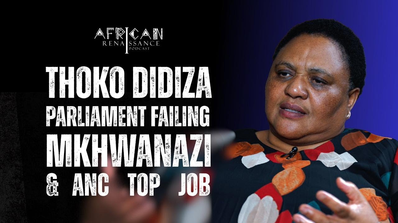 Episode 07 - Speaker of Parliament, Thoko Didiza.