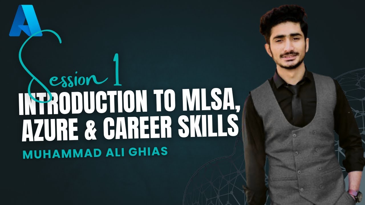 Introduction to MLSA, Azure & Career Skills |  Azure Web App Deployment Workshop