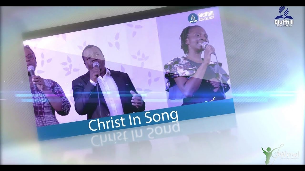 Bluffhill SDA Church || Worship On Wednesday|| Christ In Song