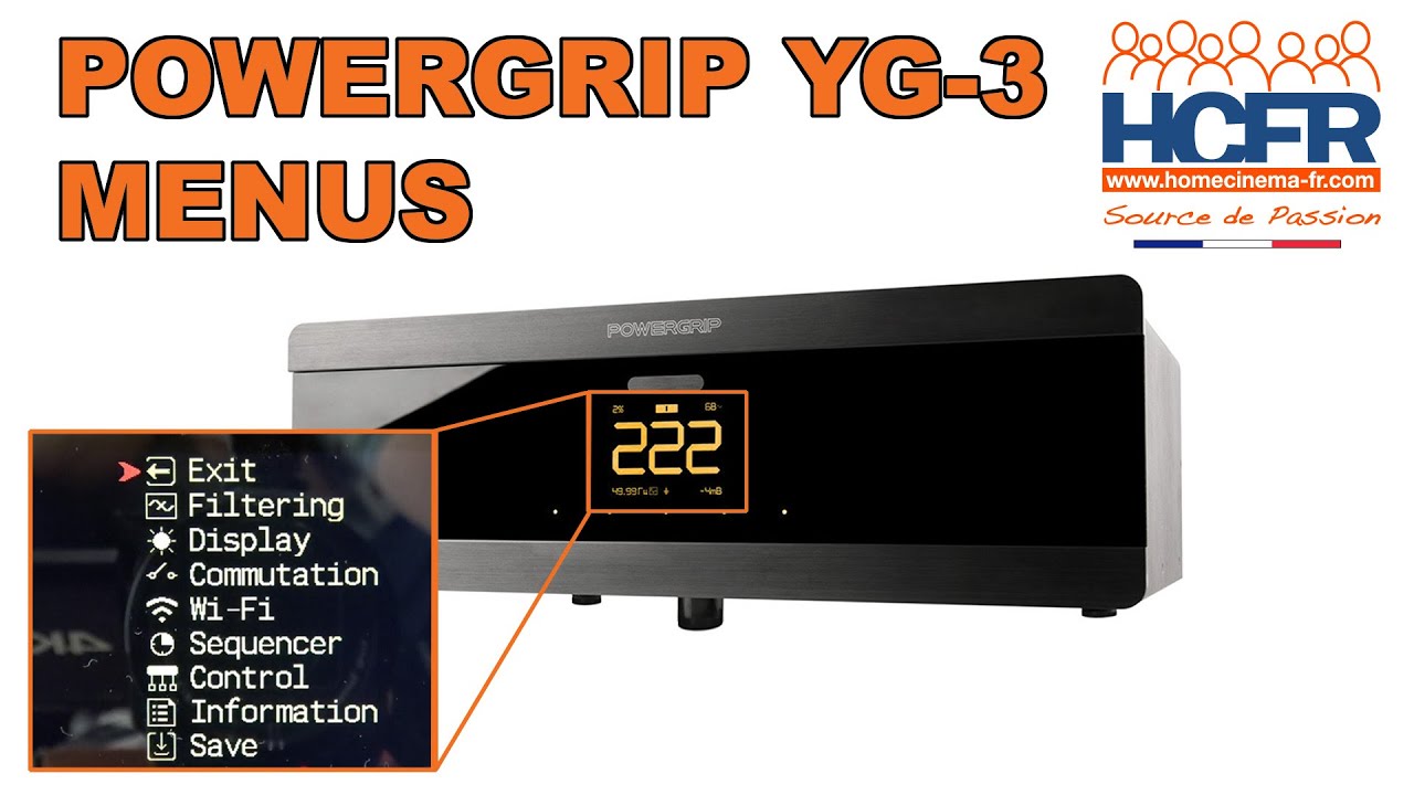 HCFR Powergrip YG-3, les menus et la prise en main