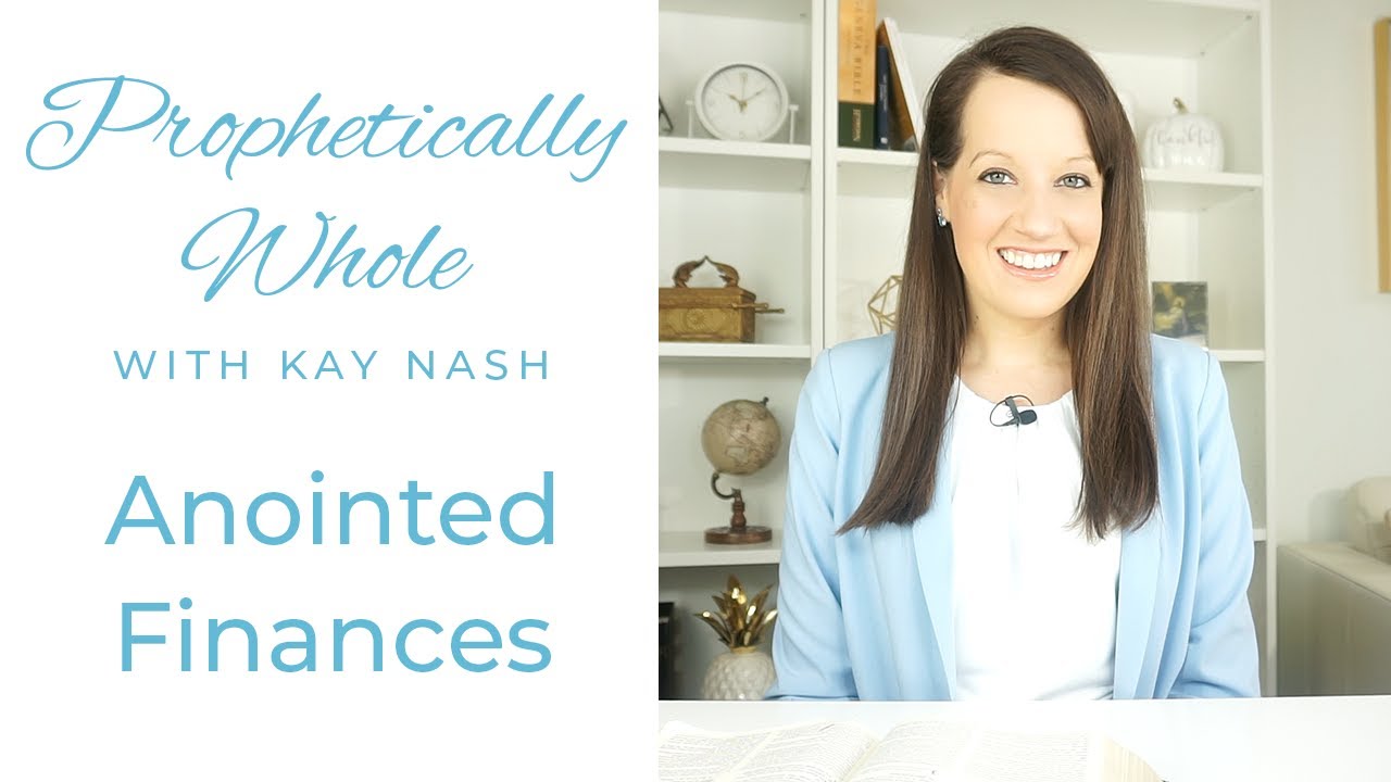 Prophetically Whole: Finances with Jesus ( It's time)