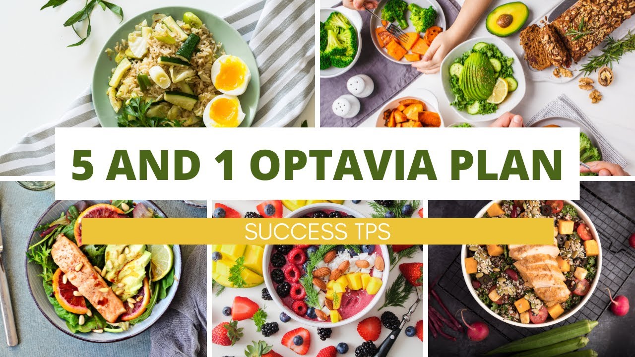 5 and 1 Optavia Healthy Eating Tips