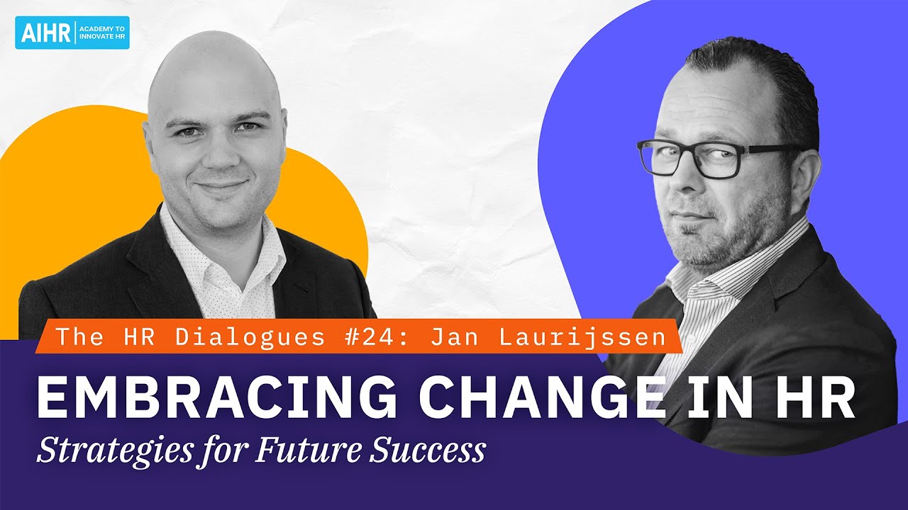 The HR Dialogues #24 | Embracing Change in HR: Strategies for Future Success