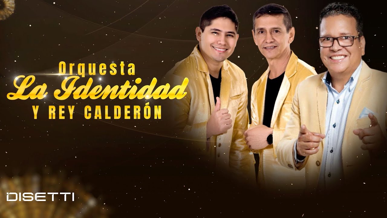 Orquesta La Identidad & Rey Calderón - DESENGAÑOS (Video Lyrics)