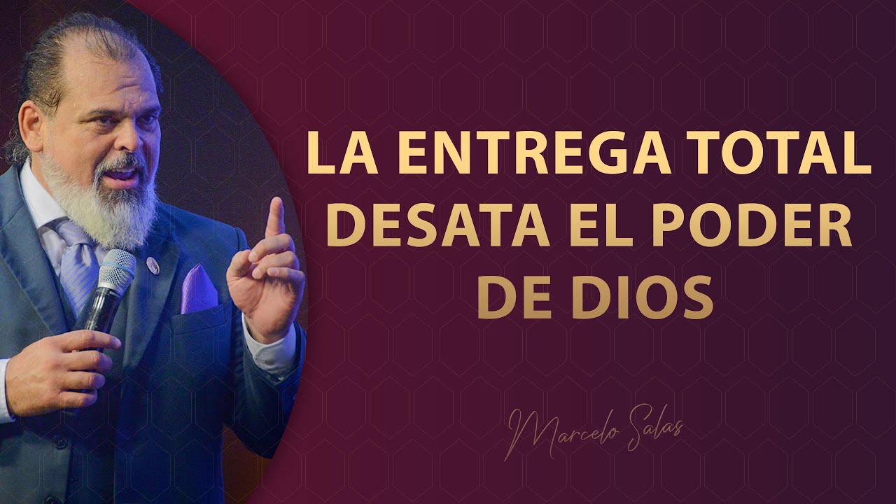 LA ENTREGA TOTAL DESATA EL PODER DE DIOS