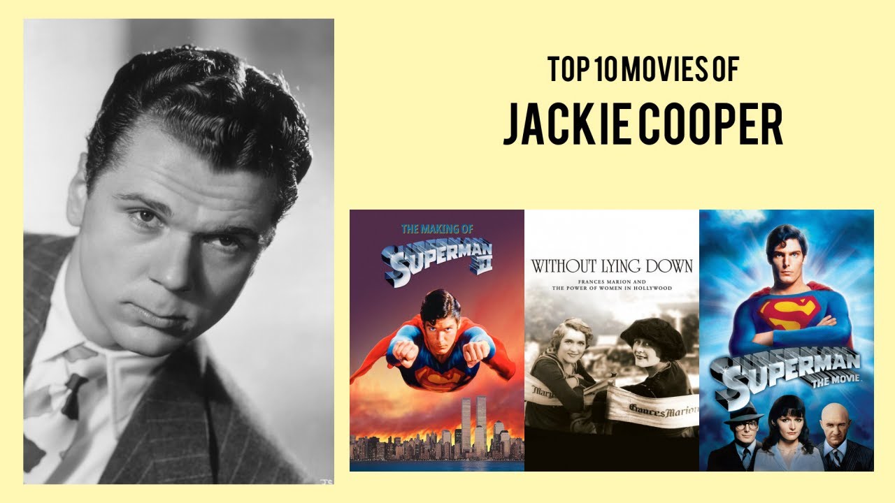 Jackie Cooper Top 10 Movies of Jackie Cooper| Best 10 Movies of Jackie Cooper