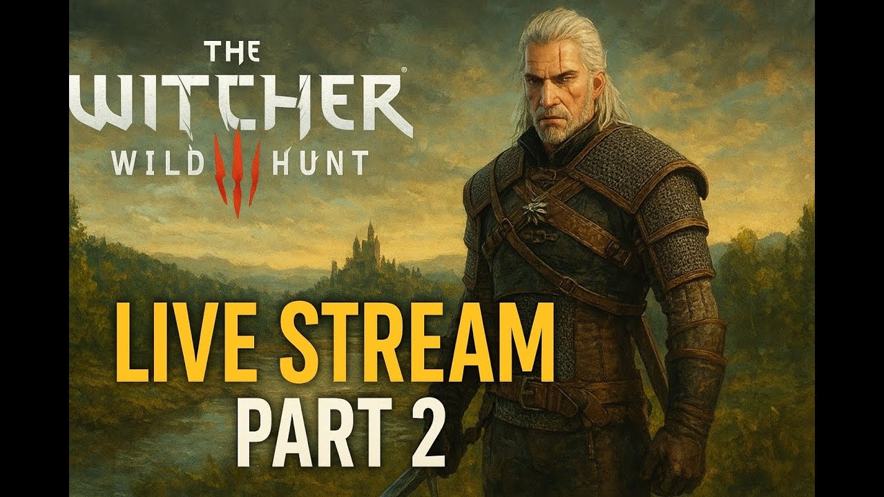 The Witcher 3: Wild Hunt – Live Stream Adventure | Part [02]