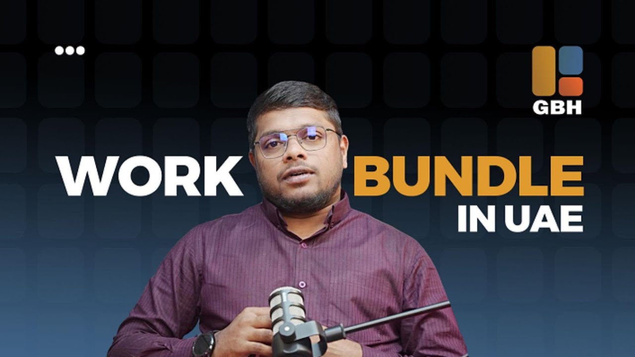 Work Bundle UAE Explained!