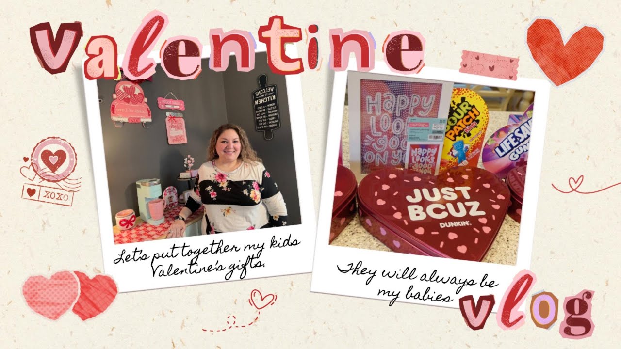 My Kids Valentine Gifts.
