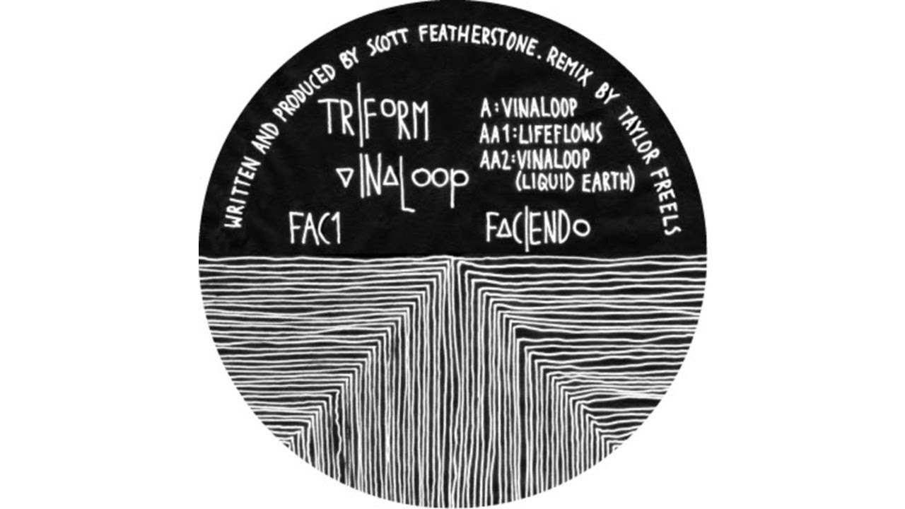Triform - Vinaloop [FAC-01]