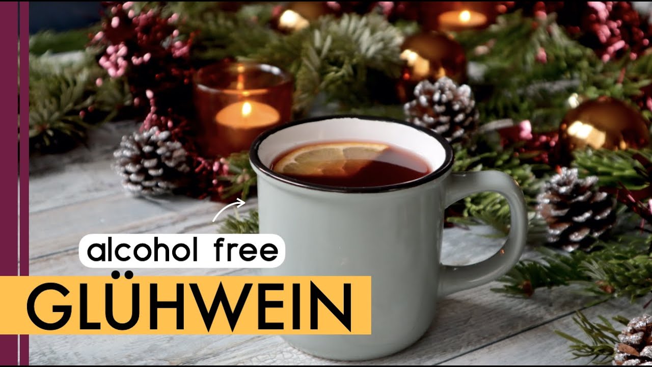 Alcohol Free Glühwein recipe | Mulled Wine without Alcohol | 0%