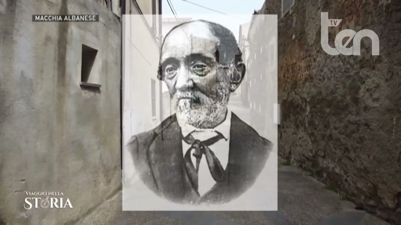 ten   VIAGGIO NELLA STORIA  9 giugno 2022 - Girolamo De Rada _ Macchia albanese