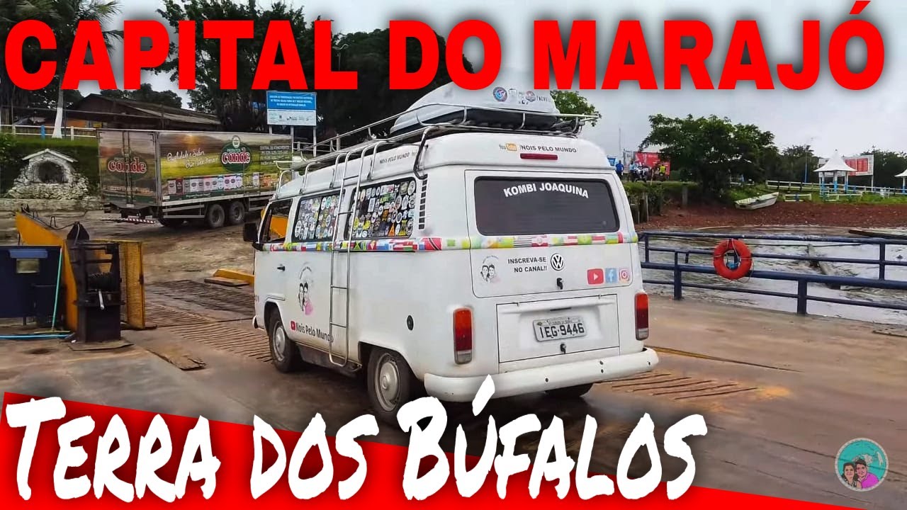 CHEGANDO EM SOURE A CAPITAL DO BÚFALO NA ILHA DE MARAJÓ # 930 @Nois Pelo Mundo [Oficial]
