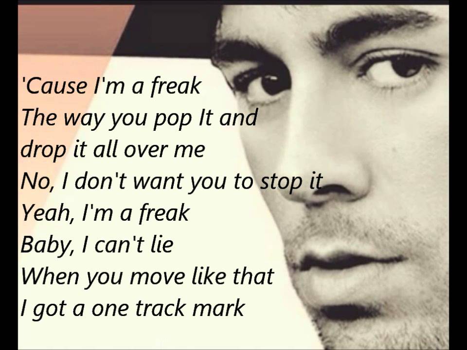 Enrique Iglesias - I'm a Freak ft Pitbull (lyrics)