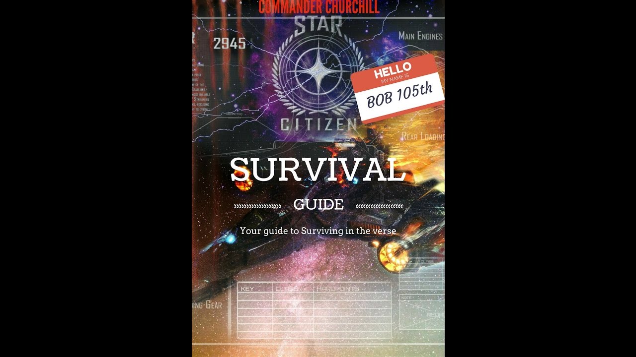 The Star Citizen Survival Guide ep1