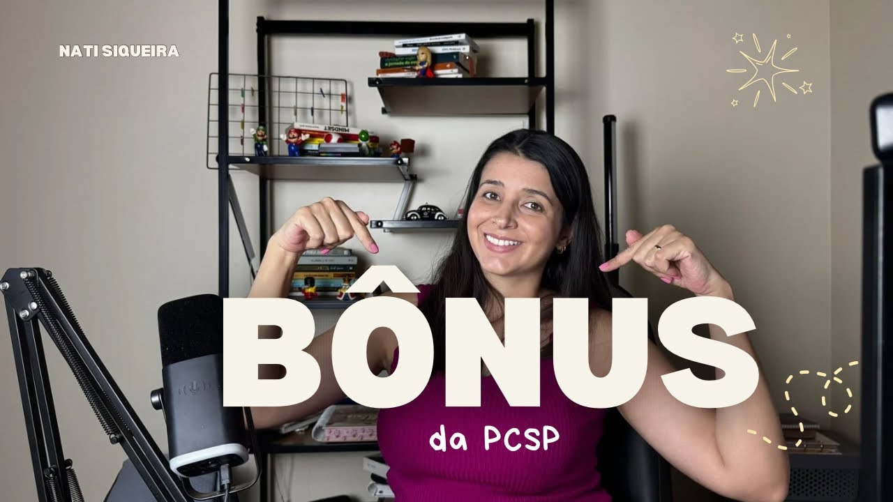 O TAL DO B&Ocirc;NUS 🤑 PCSP
