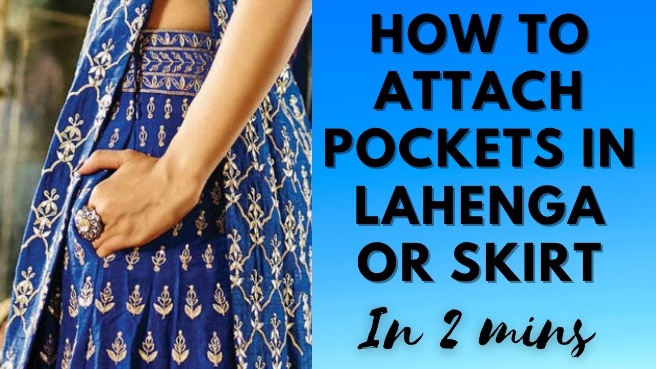 How to attach pockets in lahenga or skirt in 2 mins| Attach pocket in lahenga|