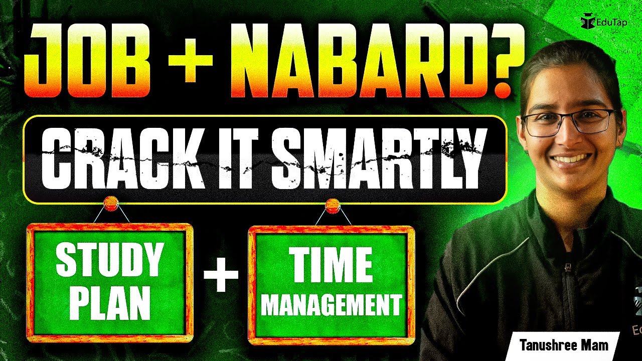 How to Prepare for NABARD Grade A 2025 with Job ? NABARD Assistant Manager Preparation Strategy