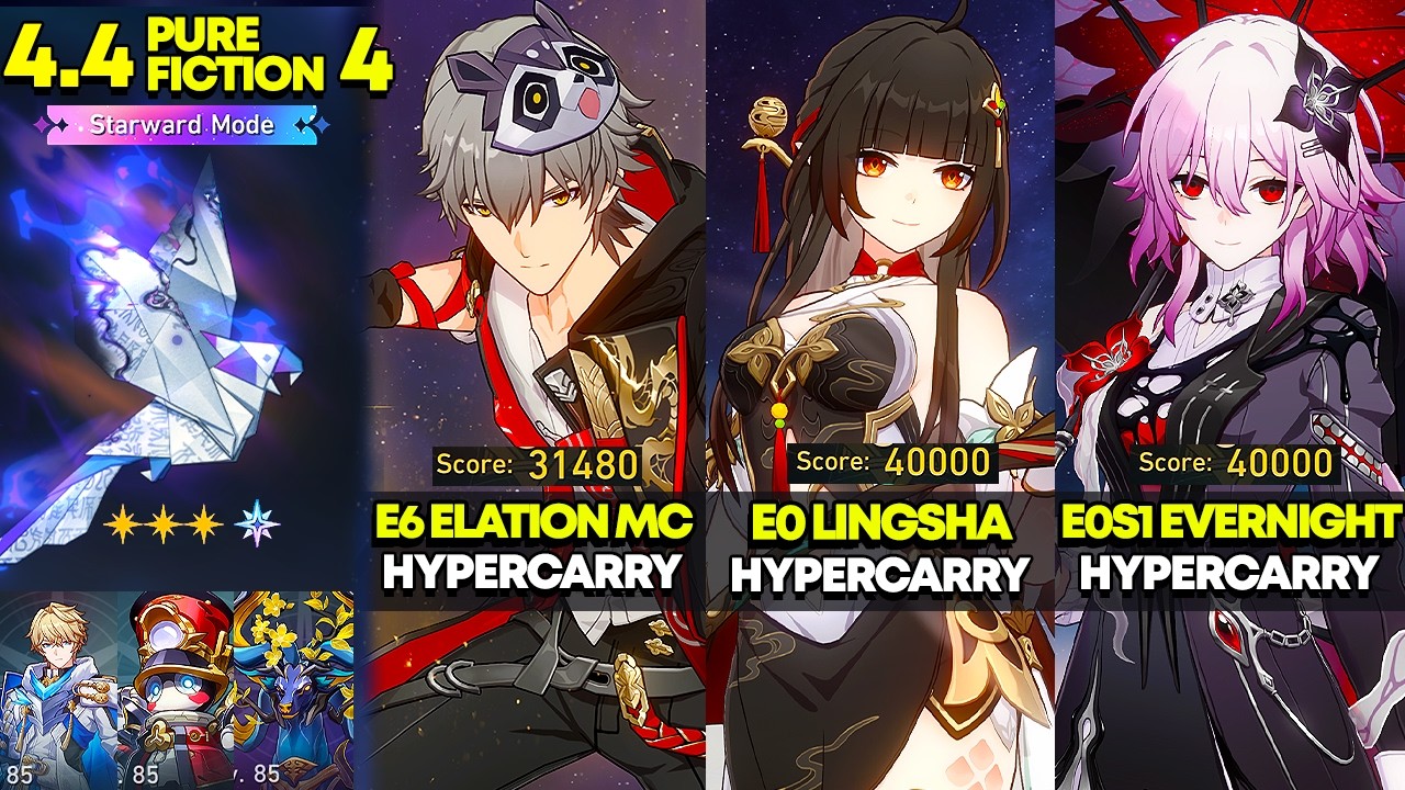 E6 Elation MC, E0 Lingsha, E0S1 Evernight | Pure Fiction 4: Starward Mode | HSR 4.4
