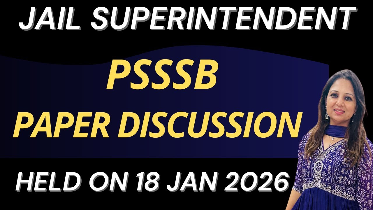 PSSSB SUPERINTENDENT PAPER 2026 DISCUSSION  |  By Sonia Arora Ma'am
