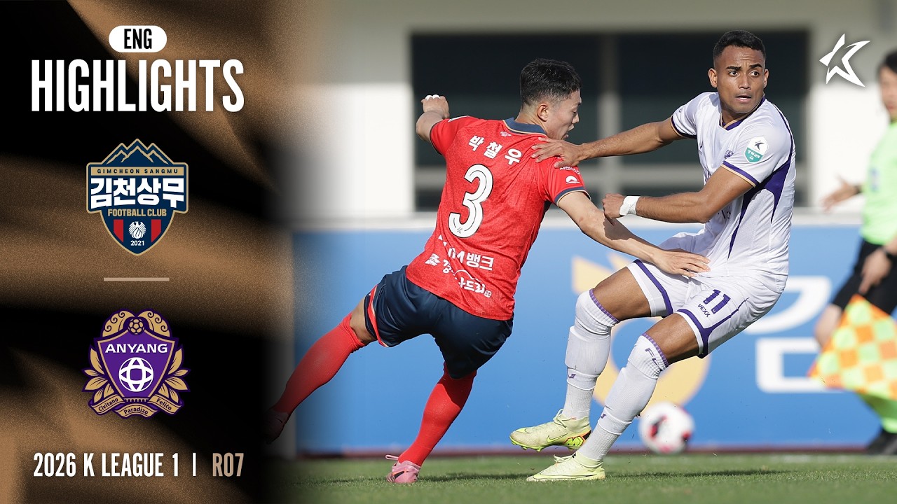 [Full ENG] 2026 K LEAGUE 1 I R07 I Gimcheon vs Anyang I 15-Min Extended Highlights