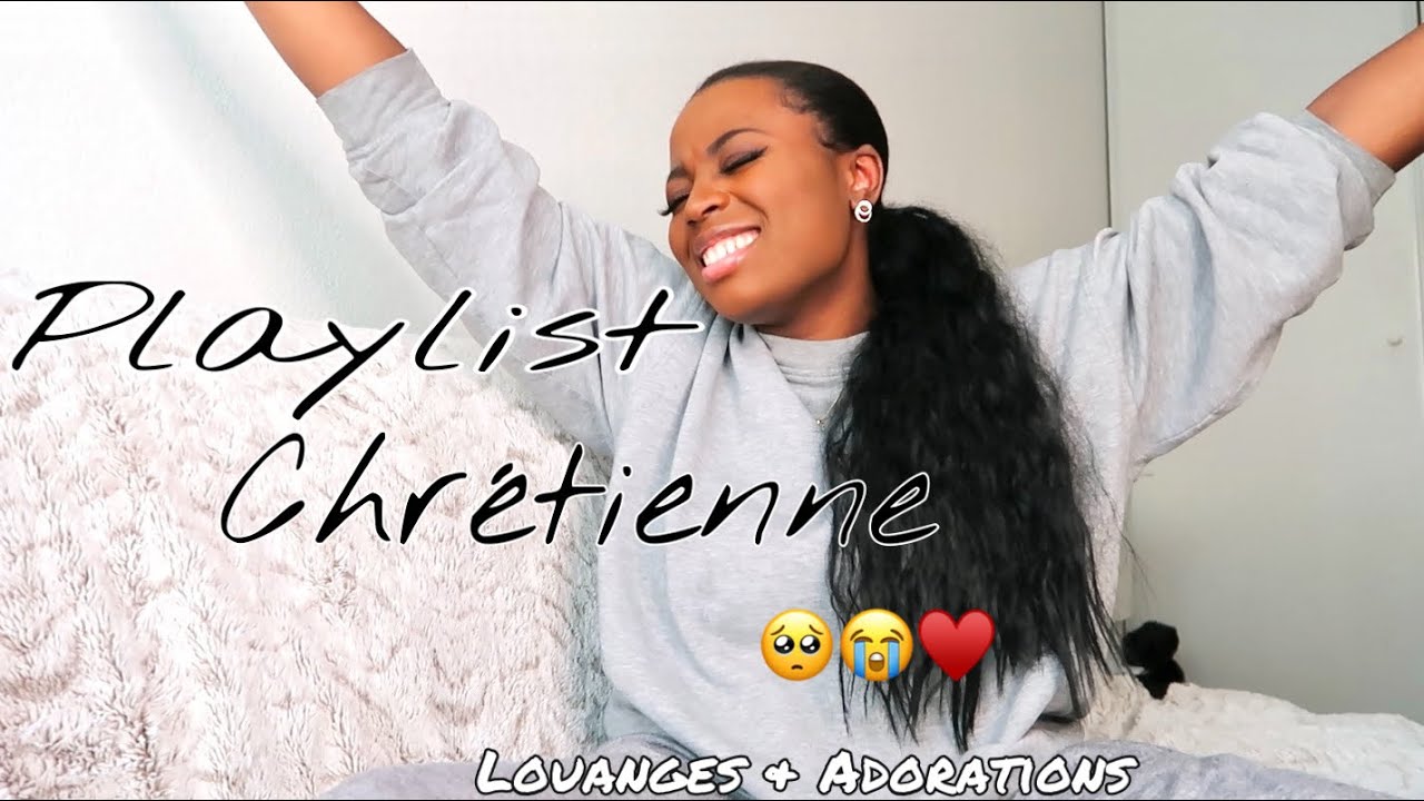 PLAYLIST CHRÉTIENNE ||2021😭🥺♥️ (click si tu veux pleurer lol)