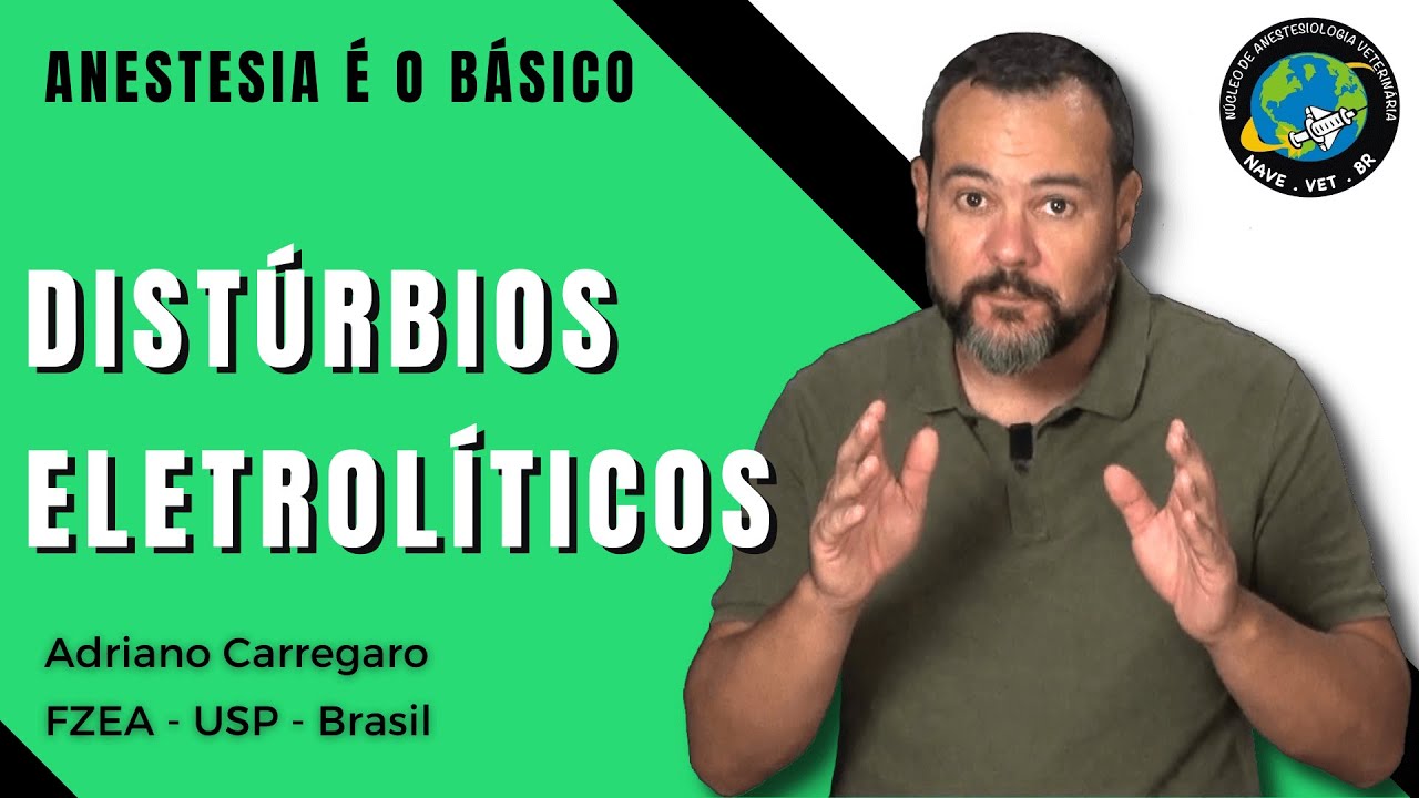 2⃣3⃣ DISTÚRBIOS ELETROLÍTICOS | Anestesia é o Básico #23
