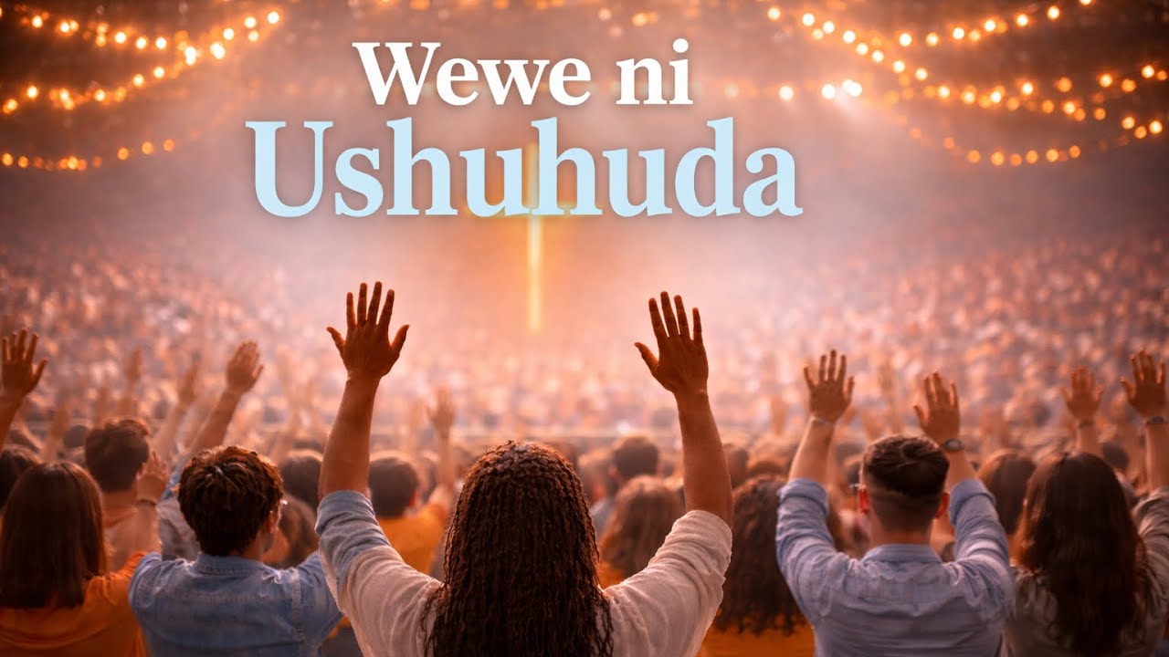 Wewe ni Ushuhuda lyrics video