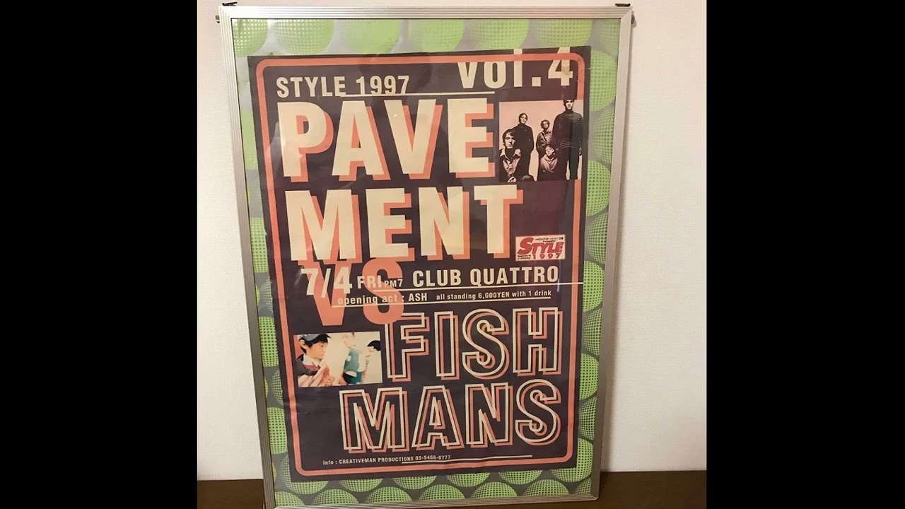 Fishmans - Long Season 1997-07-04 Shibuya Club Quattro (opening for Pavement)