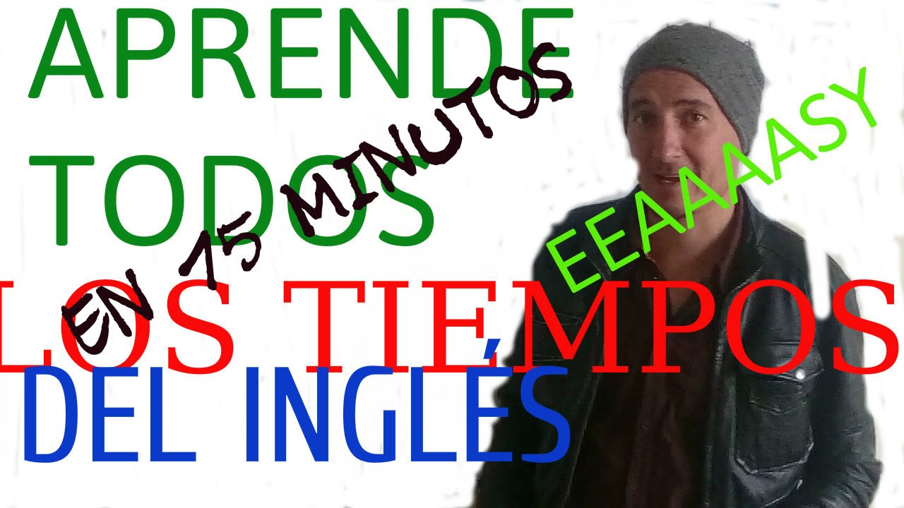 Cómo aprender todos los TIEMPOS VERBALES rapidamente en una sola lección