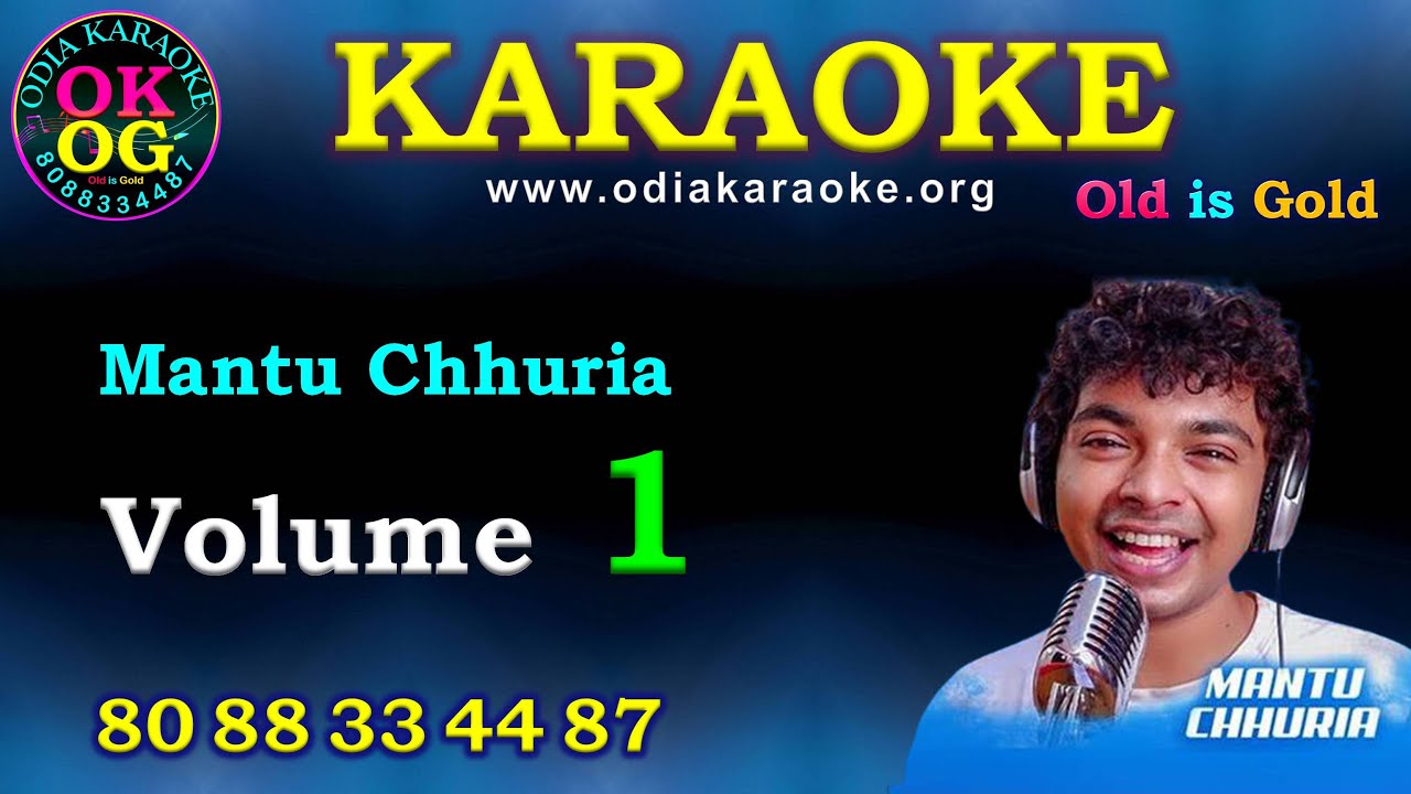 Mantu Chhuria Songs Karaoke Volume 1