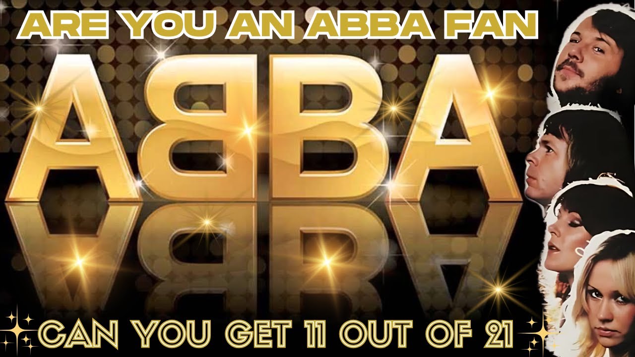 ABBA Quiz/Trivia Challenge . Can you Get 11 or more out of 21.  Trivia/Quiz/Questions - ABBA VOYAGE