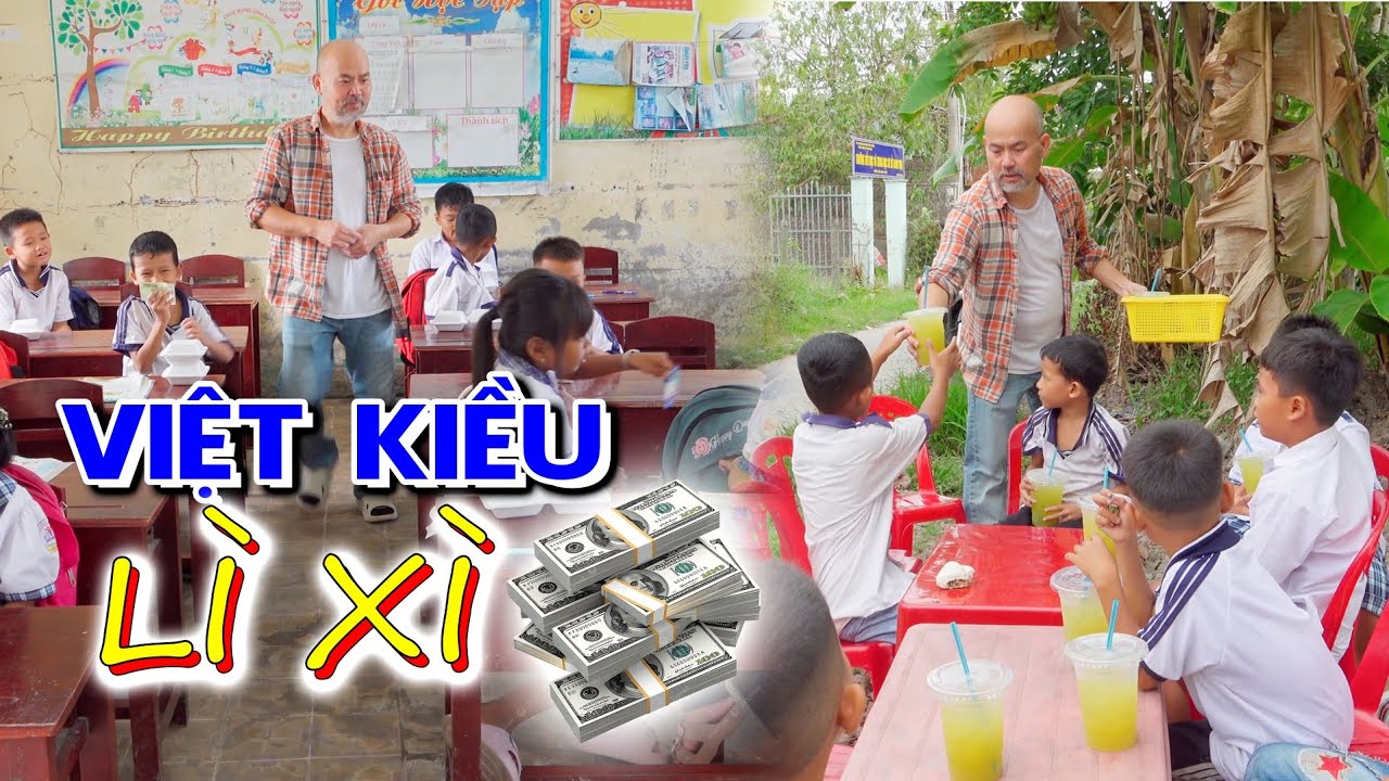 Việt kiều về quê, LÌ XÌ TẾT và tặng quà cho các cháu học sinh