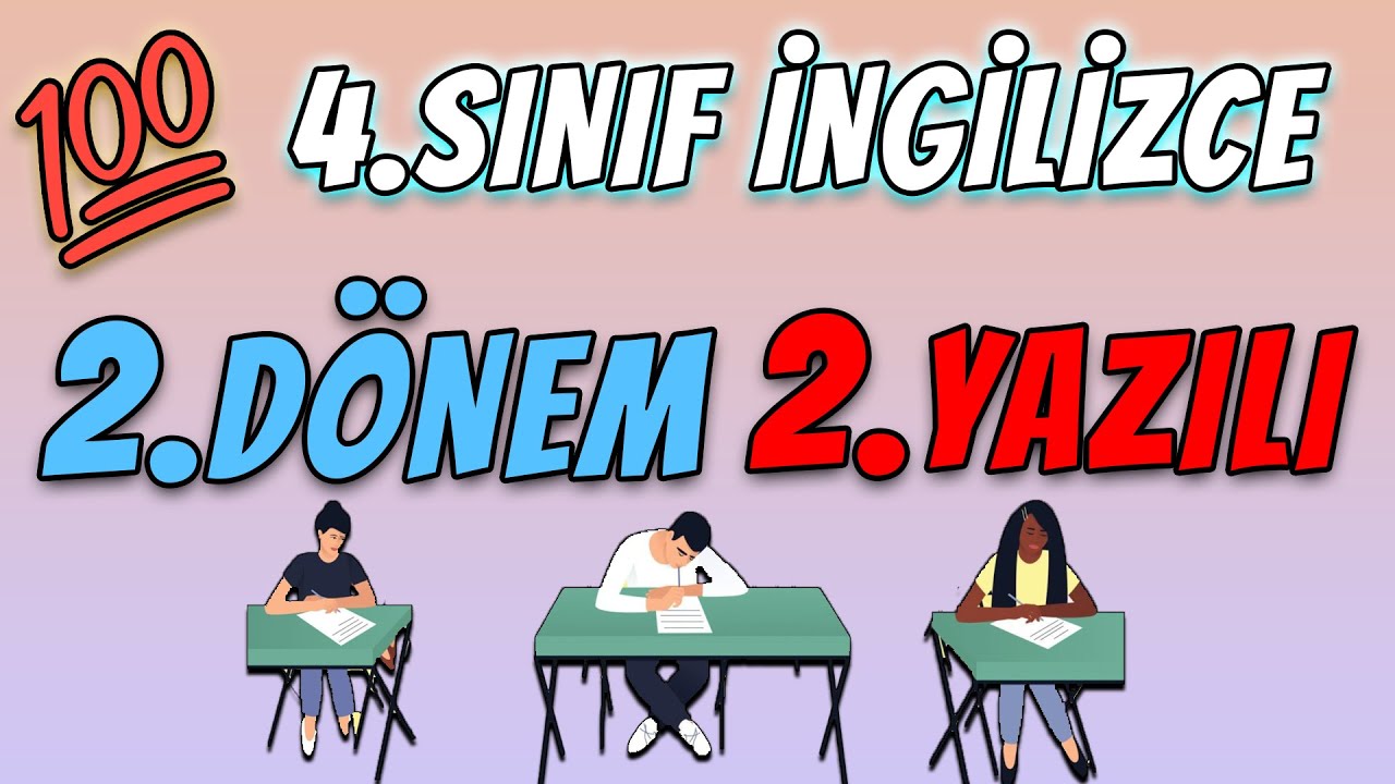 4.Sınıf İngilizce 2.Dönem 2.Yazılı