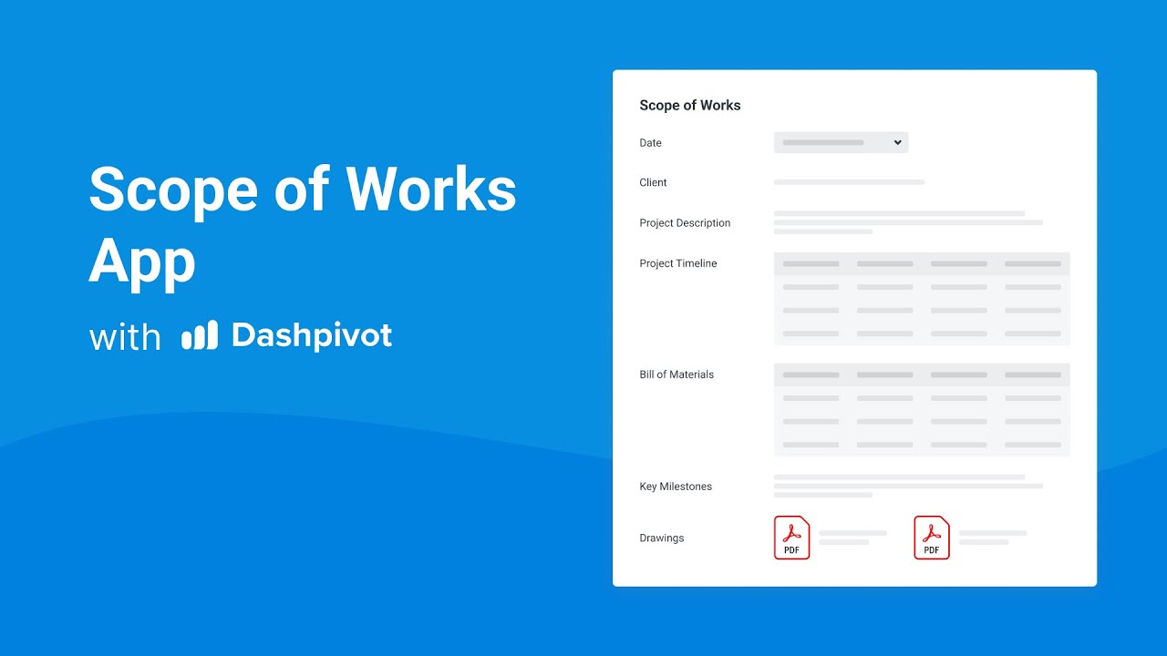 Define Clear & Precise Scopes of Work with Dashpivot