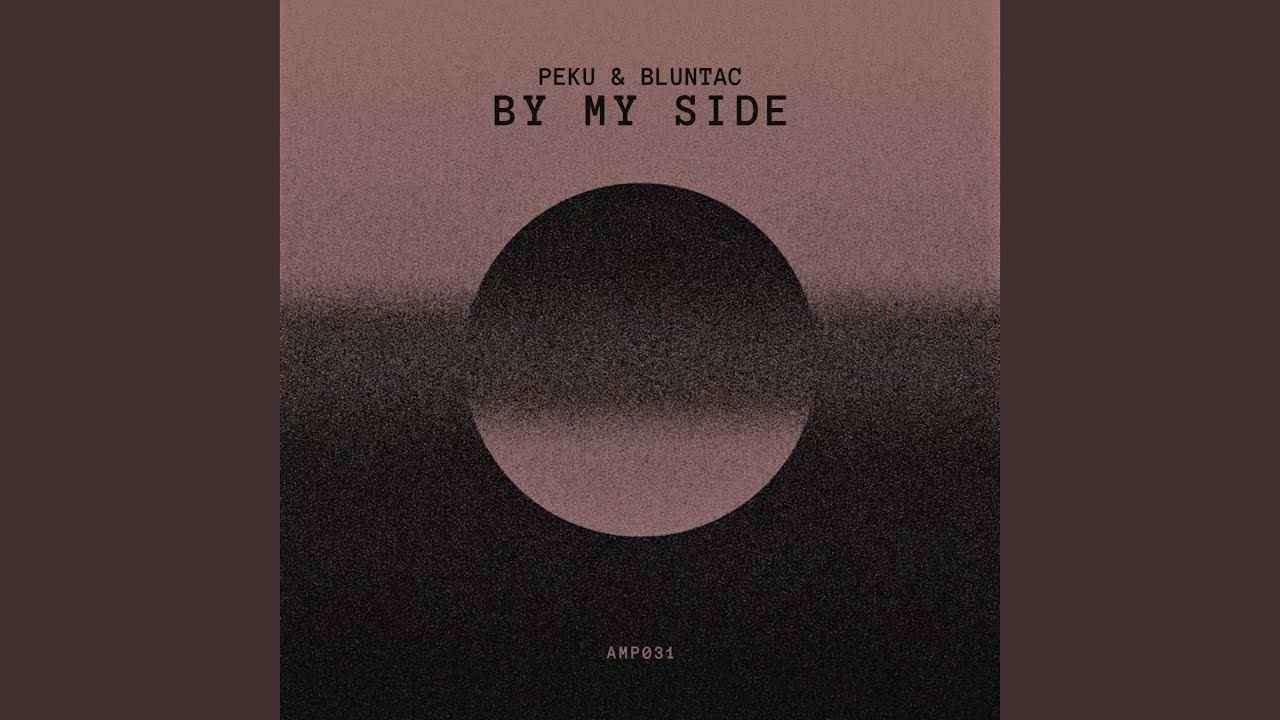 By My Side (Original Mix)