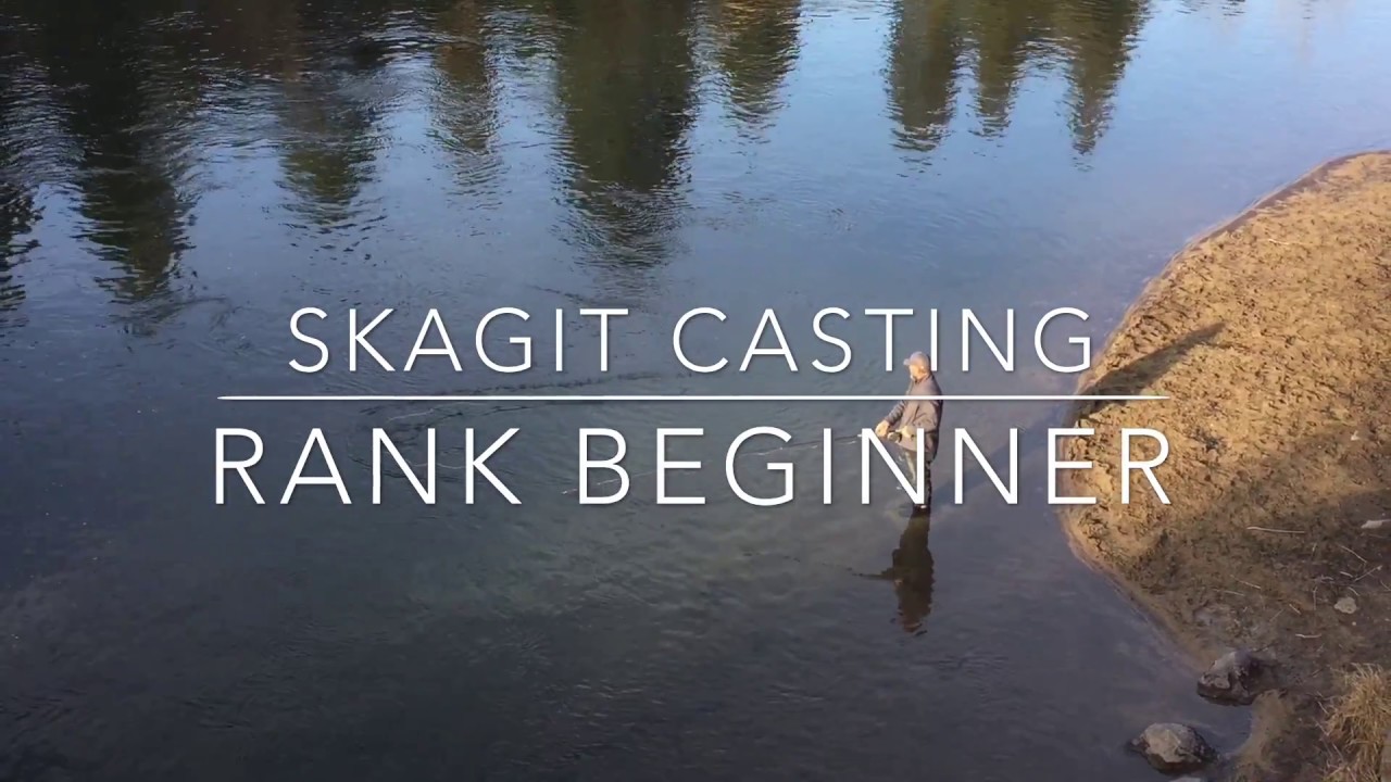 Skagit Casting для новичков и опытных кастеров