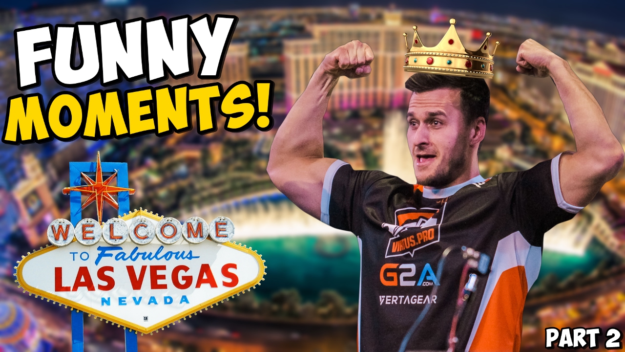 DREAMHACK LAS VEGAS 2017 - FUNNY PRO MOMENTS! Part 2