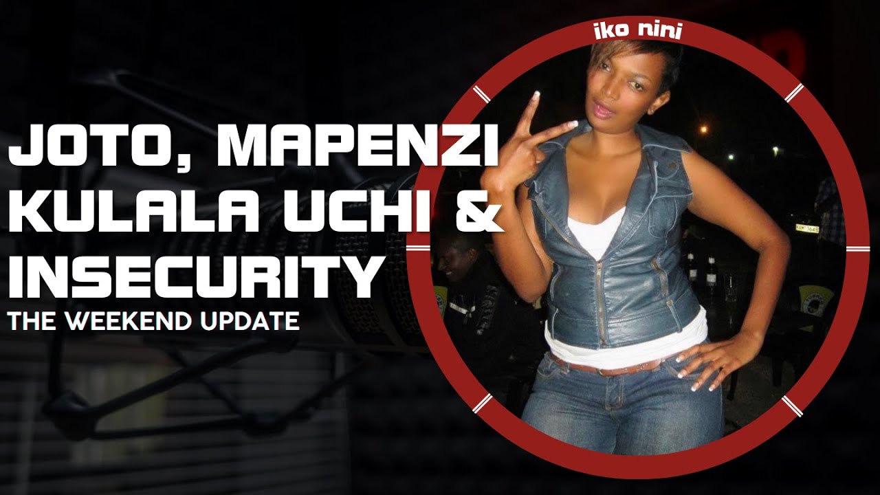 Ep 67 part 1  NJAANUARY IN FLOODED NAIROBI The Weekend Update