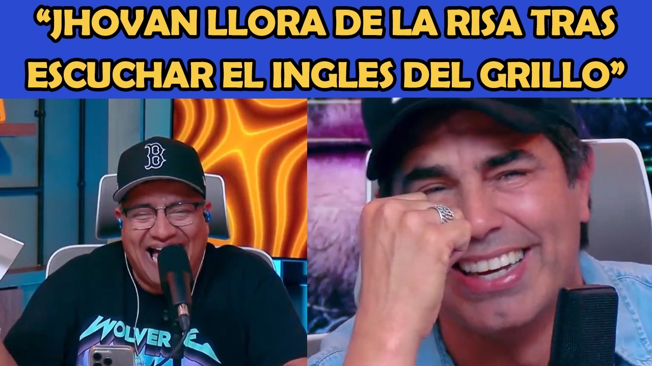 JHOVAN NO RESISTE Y LLORA DE LA RISA TRAS ESCUCHAR AL GRILLO HABLAR EN INGLES | LA RORO NETWORK