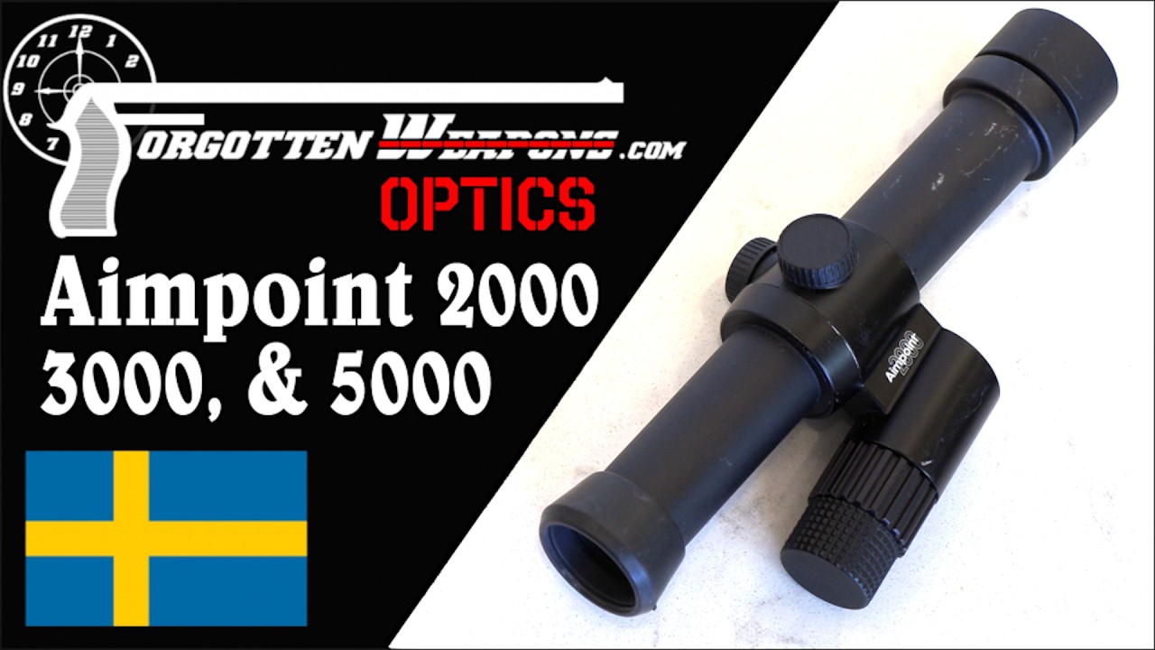 Aimpoint's First Tube Optics: 2000, 3000, & 5000