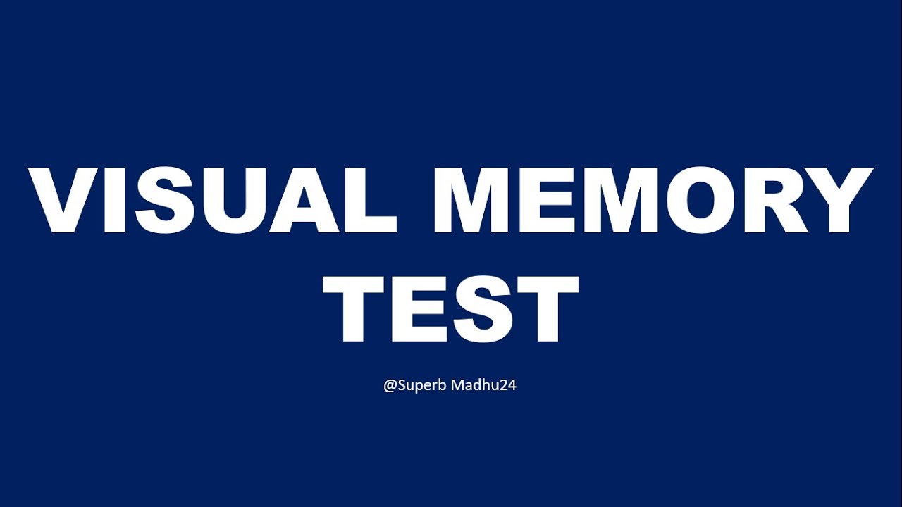 Visual Memory Test | Superb Madhu24
