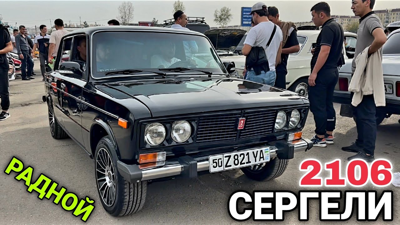JIGULI NARXLARI SERGELI MOSHINA BOZORI | Жигули нархлари Сергели машина бозори